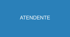 ATENDENTE 6