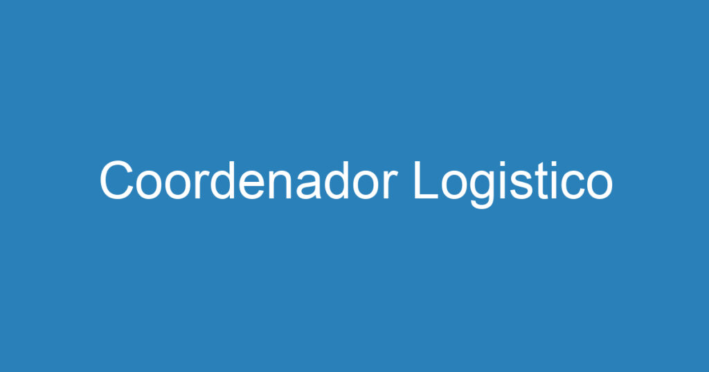 Coordenador Logistico 1