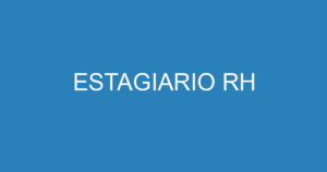 ESTAGIARIO RH 10