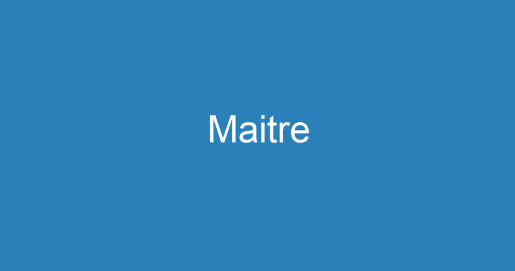 Maitre 1