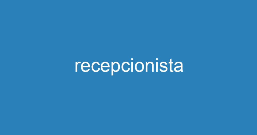 recepcionista 1