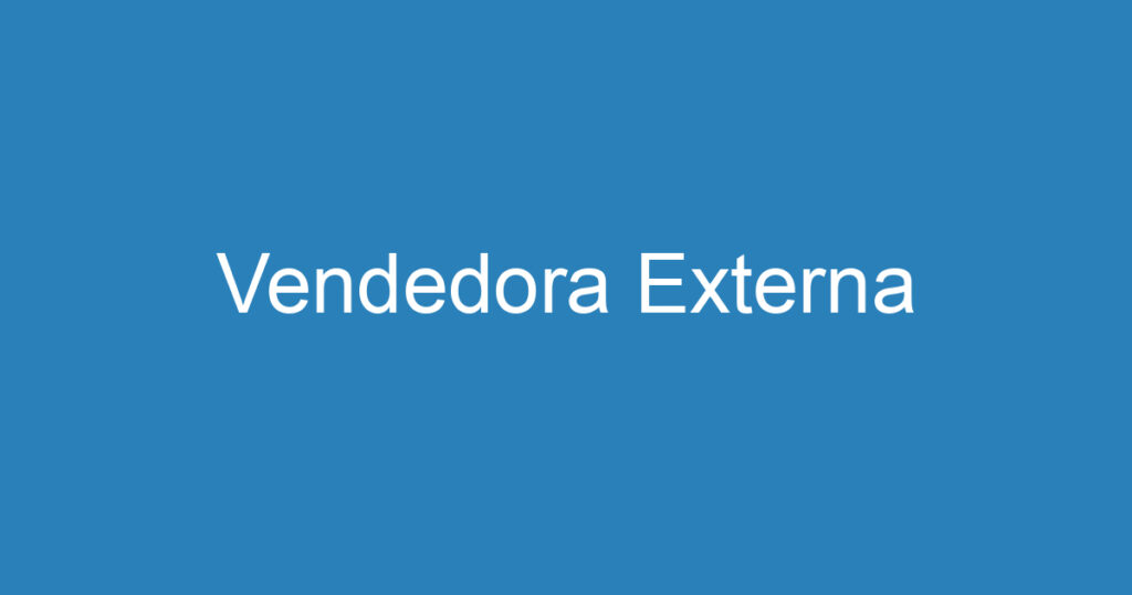 Vendedora Externa 1