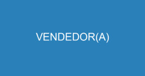 VENDEDOR(A) 7