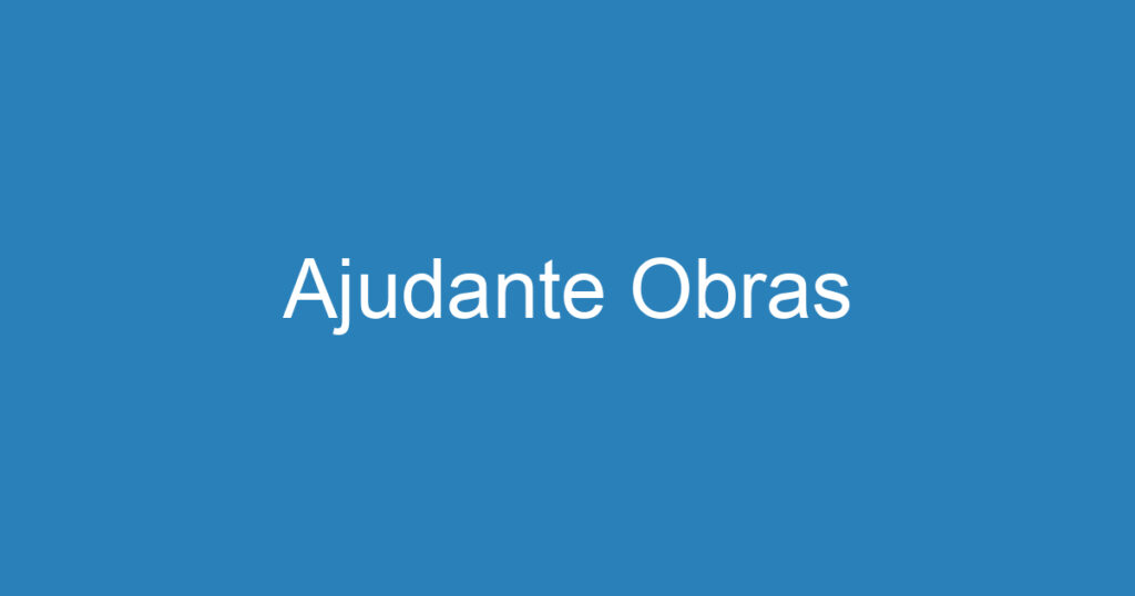 Ajudante Obras 1