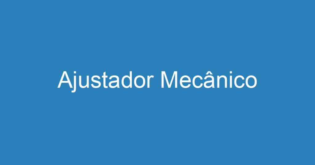 Ajustador Mecânico 1