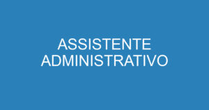 ASSISTENTE ADMINISTRATIVO 4