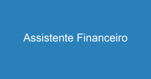 Assistente Financeiro 9