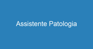 Assistente Patologia 12