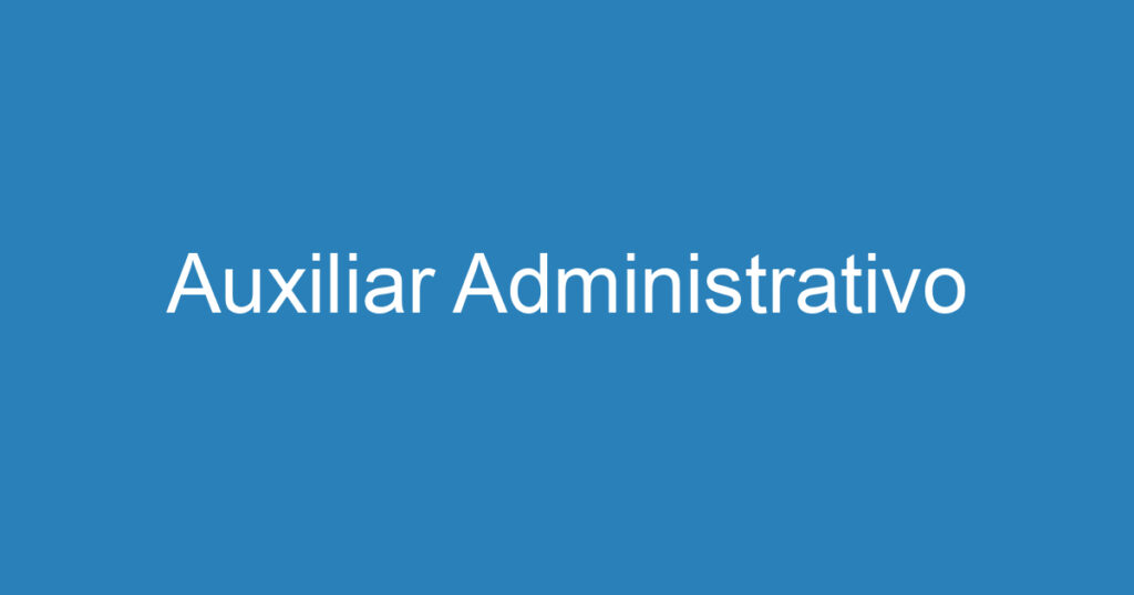 Auxiliar Administrativo 1