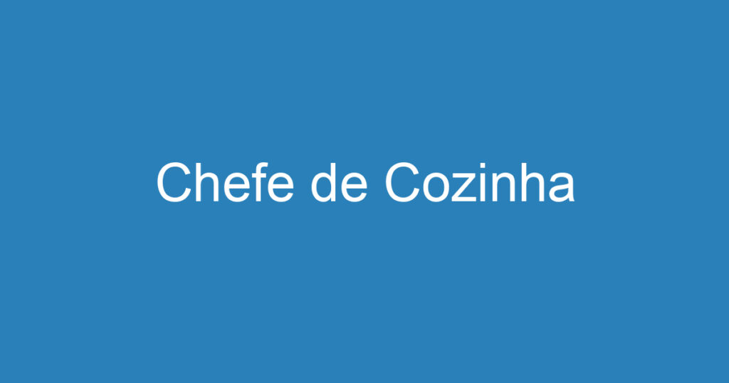 Chefe de Cozinha 1