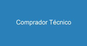 Comprador Técnico 8