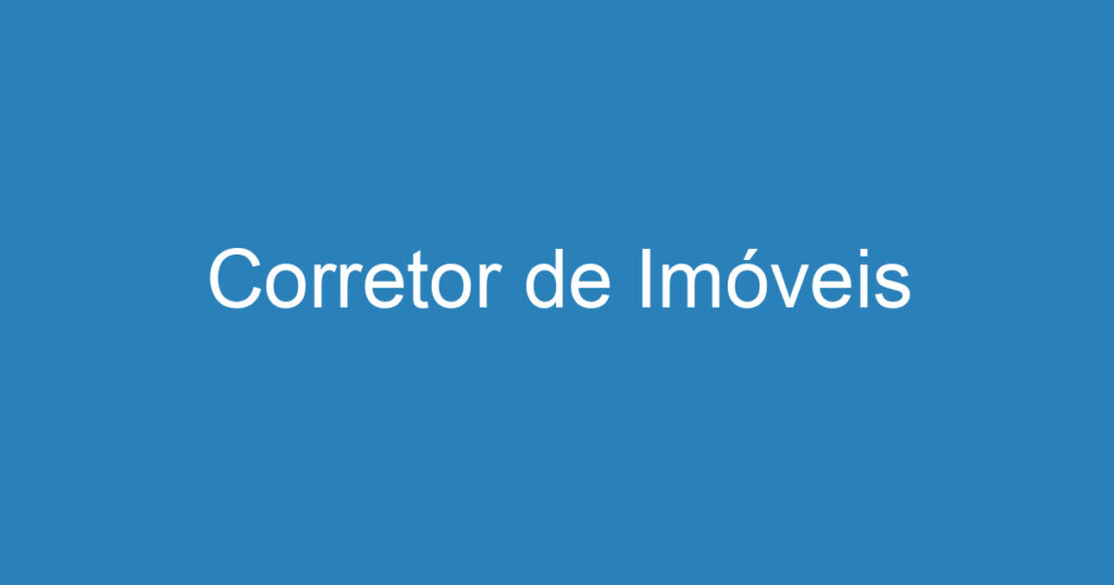 Corretor de Imóveis 1