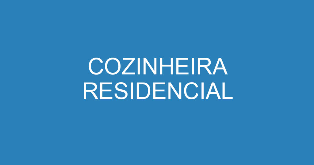 COZINHEIRA RESIDENCIAL 1