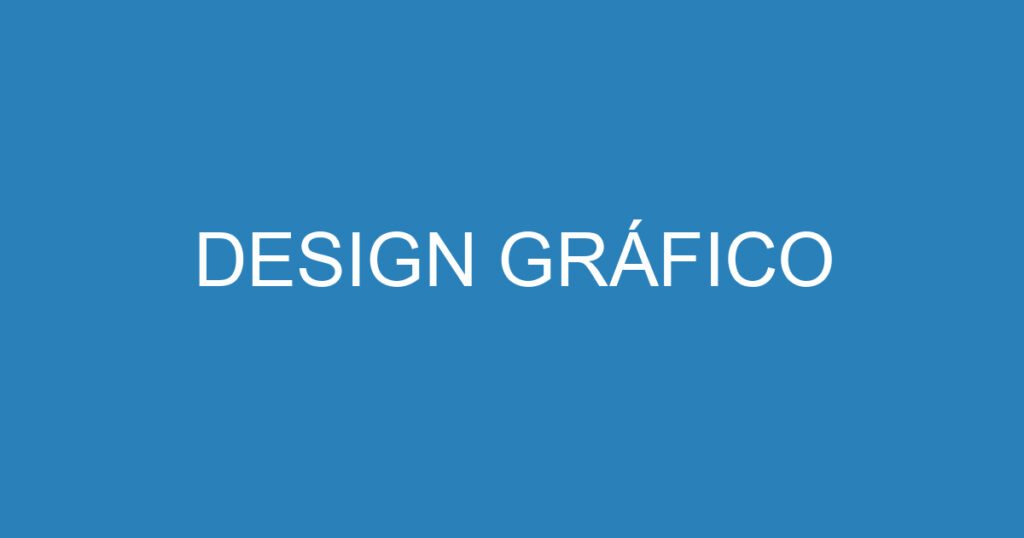 DESIGN GRÁFICO 1