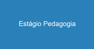 Estágio Pedagogia 6