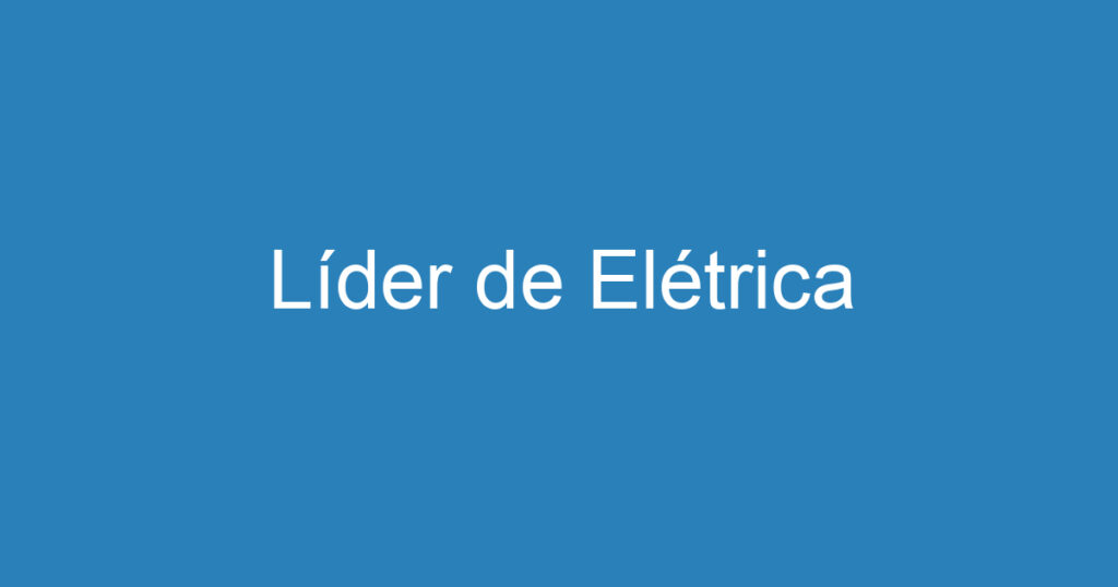 Líder de Elétrica 1