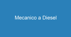 Mecanico a Diesel 10