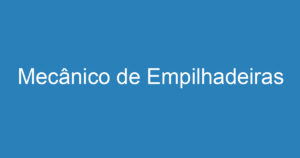 Mecânico de Empilhadeiras 13