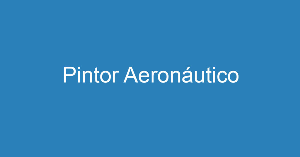 Pintor Aeronáutico 1