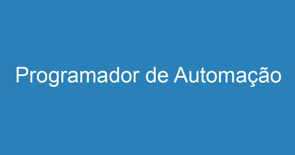 Programador de Automação 1