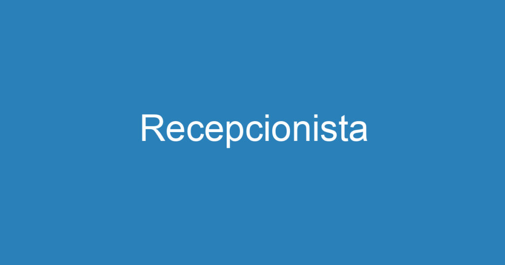 Recepcionista 1