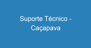 Suporte Técnico - Caçapava 11