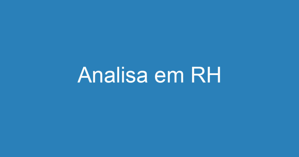 Analisa em RH 1