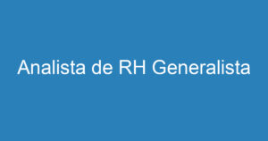 Analista de RH Generalista 5