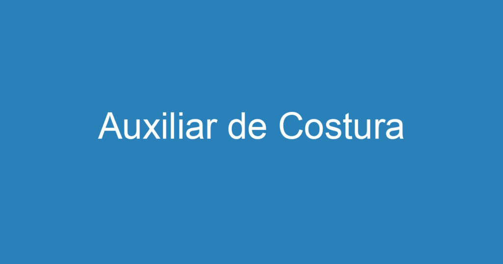 Auxiliar de Costura 1