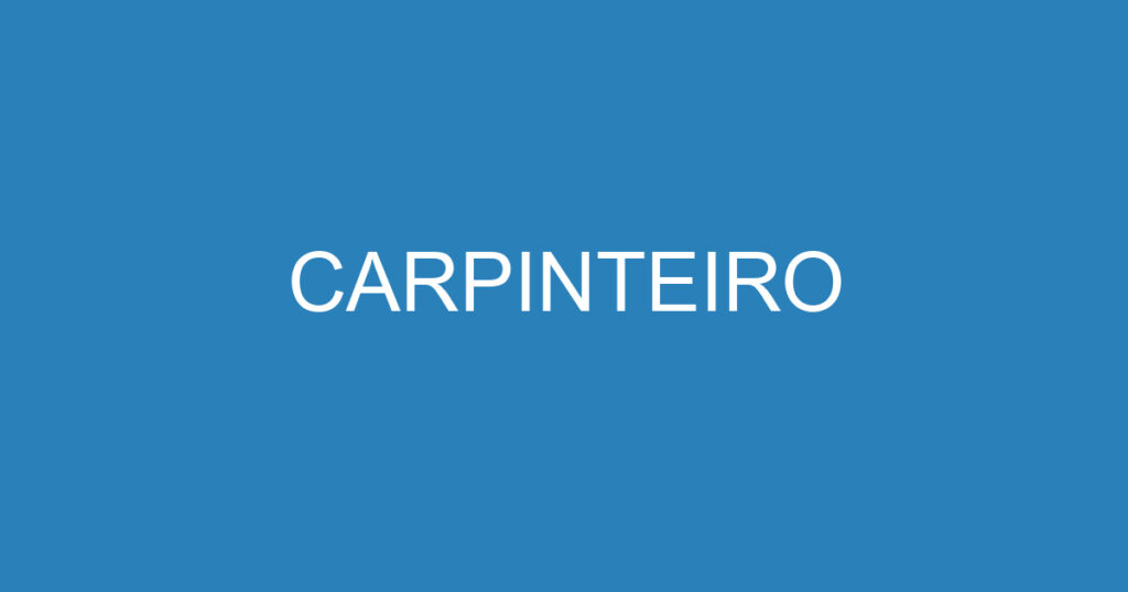 CARPINTEIRO 1