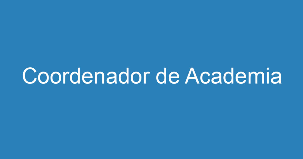 Coordenador de Academia 1