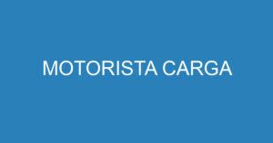 MOTORISTA CARGA 10