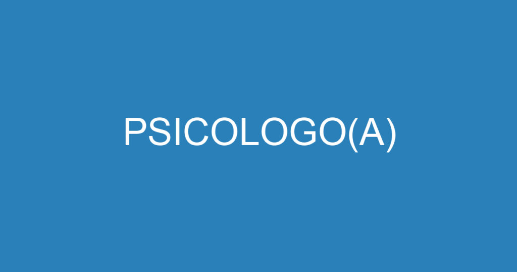 PSICOLOGO(A) - TEA / ABA 1