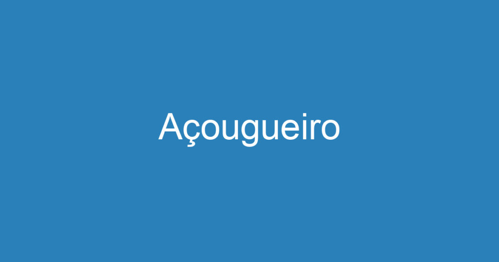 Açougueiro 1