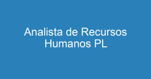 Analista de Recursos Humanos PL 1