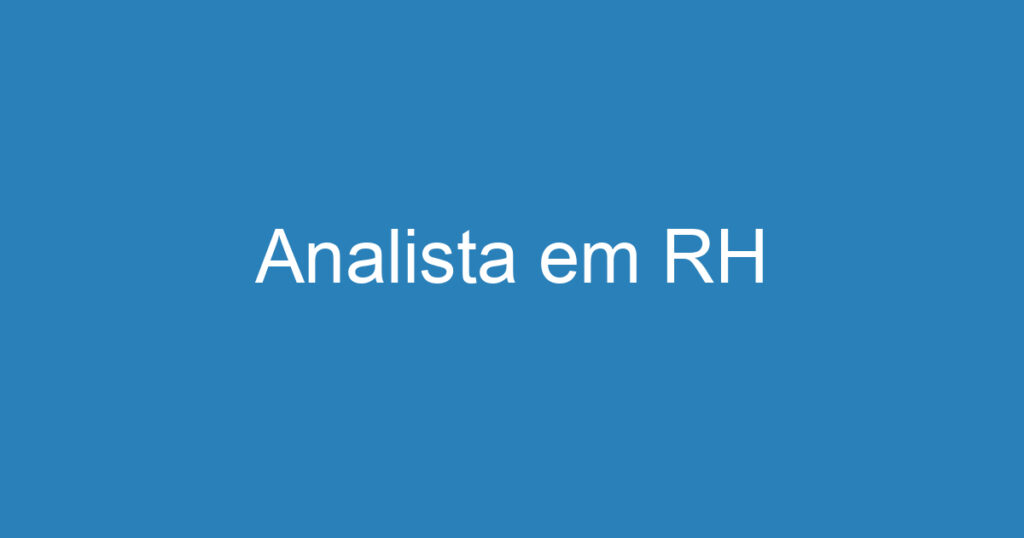 Analista em RH 1