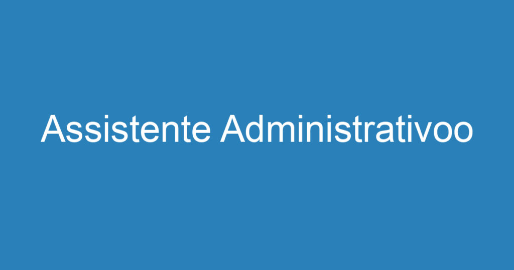 Assistente Administrativoo 1