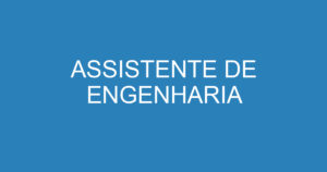 ASSISTENTE DE ENGENHARIA 14