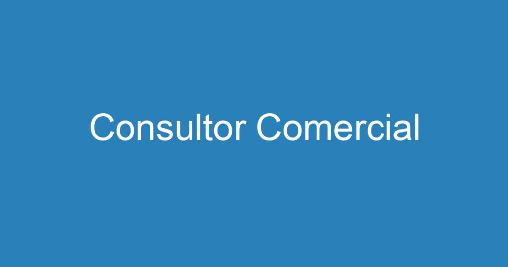 Consultor Comercial 1