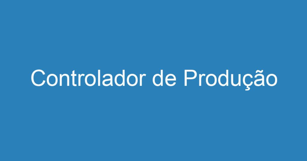 Controlador de Produção 1