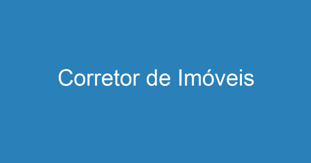 Corretor de Imóveis 1