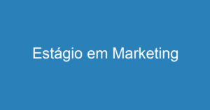 Estágio em Marketing 12