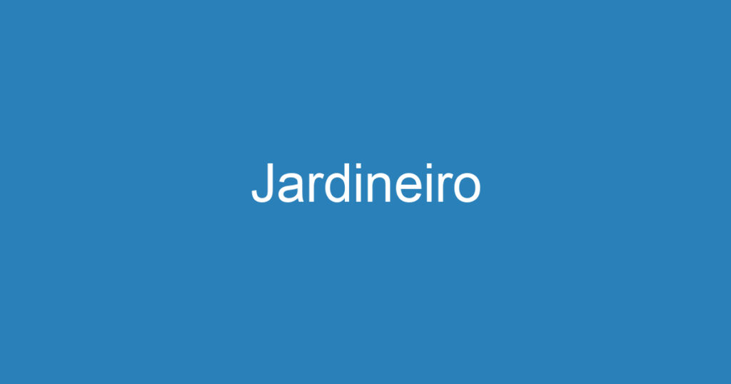 Jardineiro 1