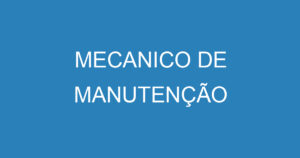 MECANICO DE MANUTENÇÃO 9