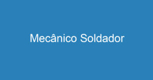 Mecânico Soldador 13