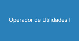 Operador de Utilidades I 15