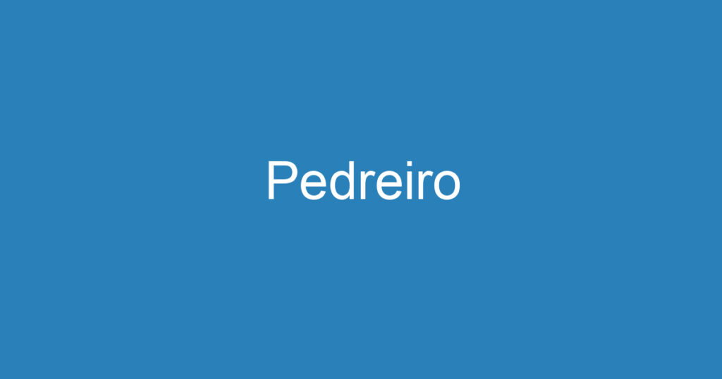 Pedreiro 1