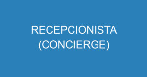 RECEPCIONISTA (CONCIERGE) 4