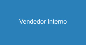 Vendedor Interno 10