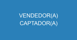 VENDEDOR(A) CAPTADOR(A) 12